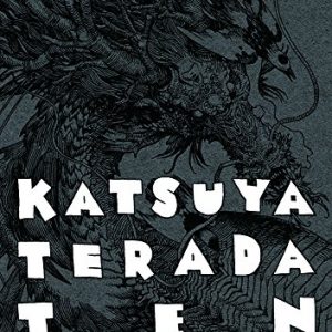 KATSUYA TERADA 10 TEN - 10 Years Retrospective - Japanese Illustration Book