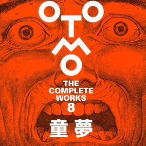 Domu - OTOMO THE COMPLETE WORKS - Katsuhiro Otomo