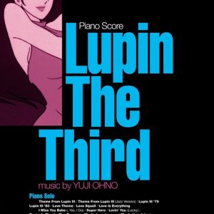 [Piano sheet music book] Lupin The Third - Piano Score