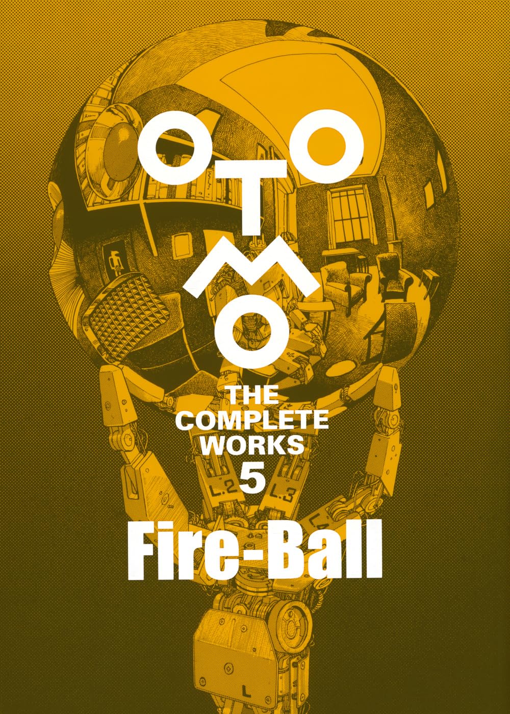 Fire-Ball (OTOMO THE COMPLETE WORKS 5) – Katsuhiro Otomo